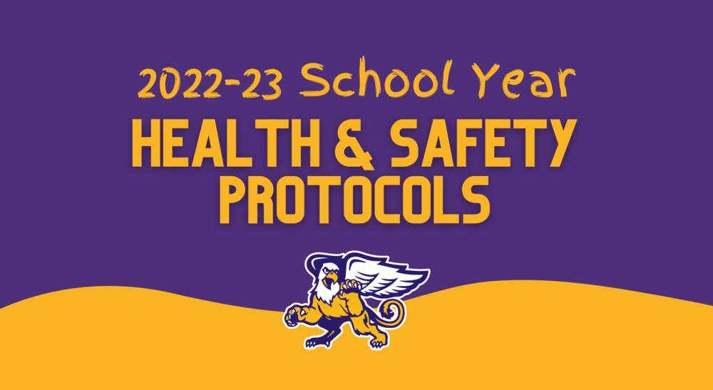 2022-23 School Year Health & Safety Protocols