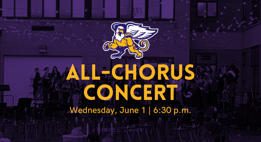 All-Chorus Concert. Wednesday, June 1 | 6:30 p.m.
