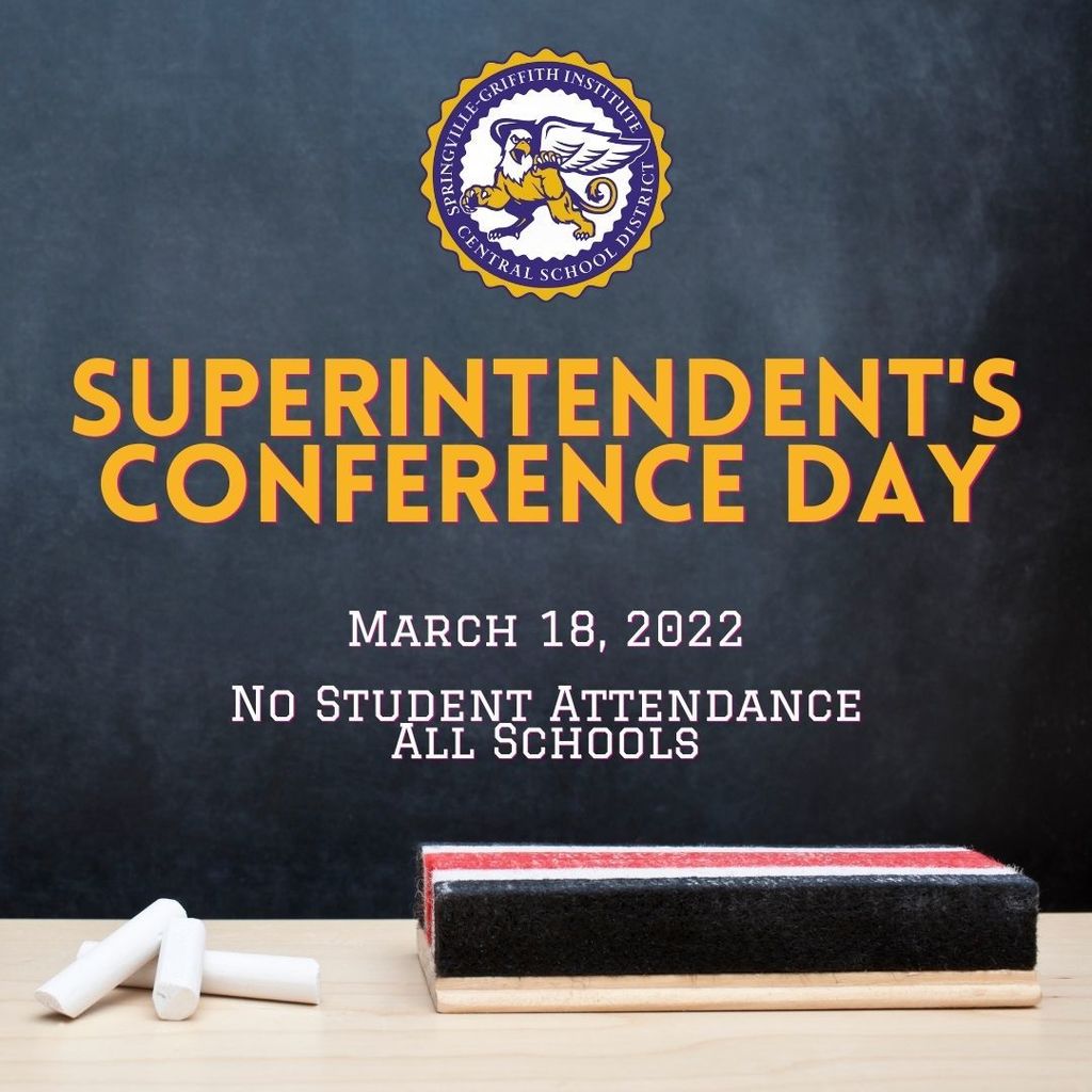 Blackboard with Superintendent's Conference Day written and No Student Attendance,  All Schools also written