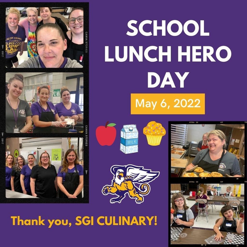 School Lunch Hero Day, May 6, 2022. Thank you, SGI Culinary!