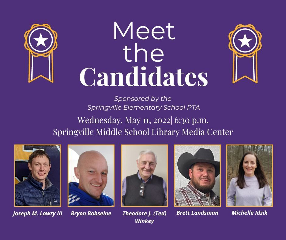 Meet the Candidates Night Info featuring headshots of Joseph M. Lowry III, Bryon Bobseine, Theodore J. (Ted) Winkey, Brett Landsman, and Michele Idzik. 