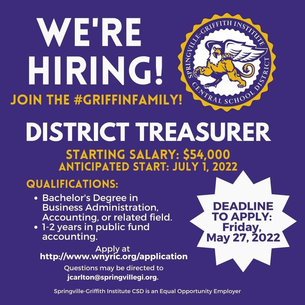 We're Hiring! District Treasurer. Starting salary: $54,000. Anticipated start: July 1, 2022. Qualifications: Bachelor's Degree in Business Administration, Accounting, or related field.  1-2 years in public fund accounting.  Apply at  http://www.wnyric.org/application. DEADLINE TO APPLY:  Friday,  May 27, 2022.